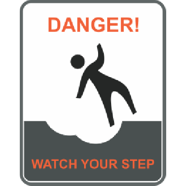 Danger Watch your step Signage 
