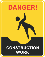 Danger Construction Work Signage